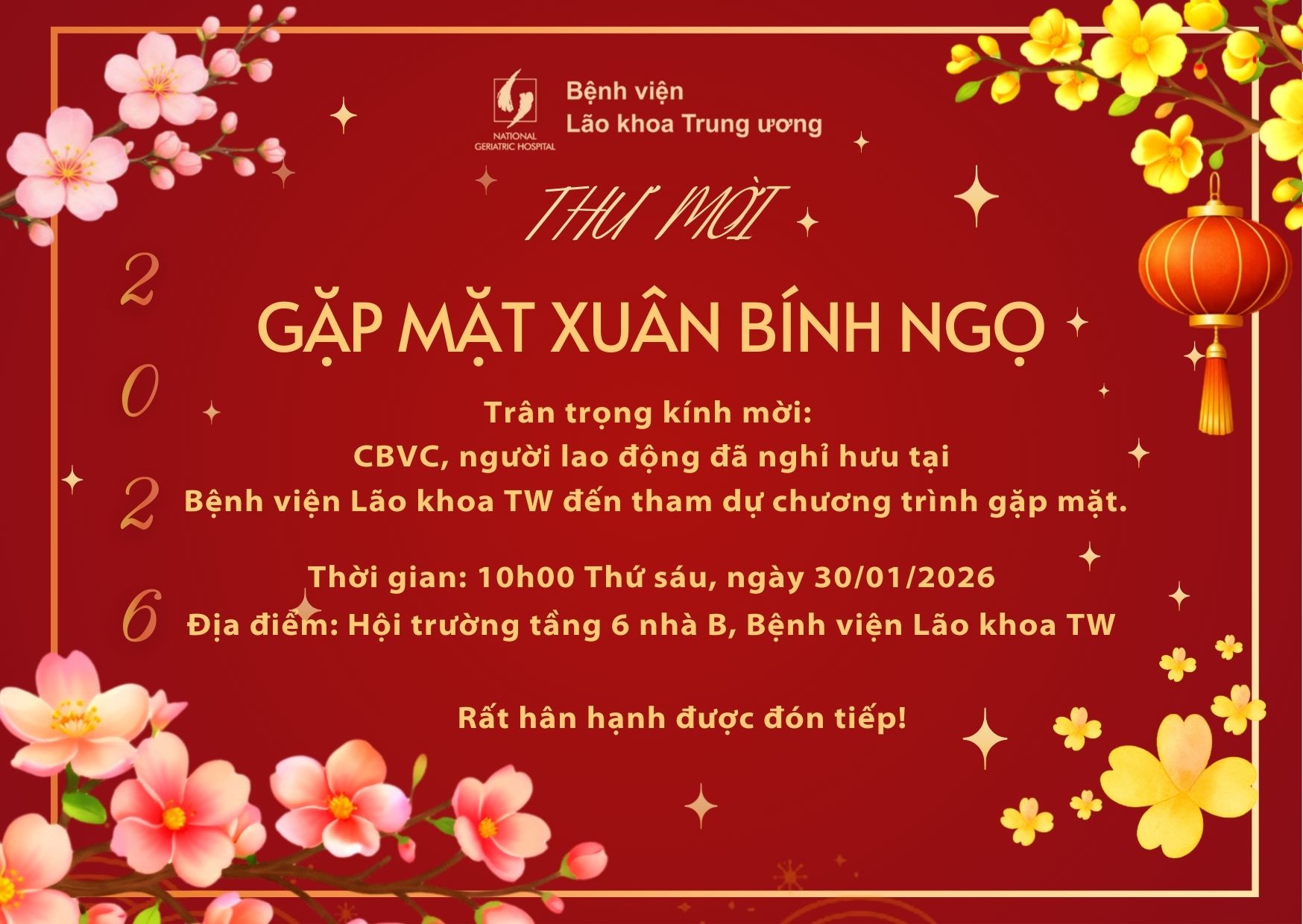 BỆNH VIỆN LÃO KHOA TRUNG ƯƠNG MỜI GẶP MẶT CÁN BỘ HƯU QUA CÁC THỜI KỲ NHÂN DỊP XUÂN BÍNH NGỌ 2026